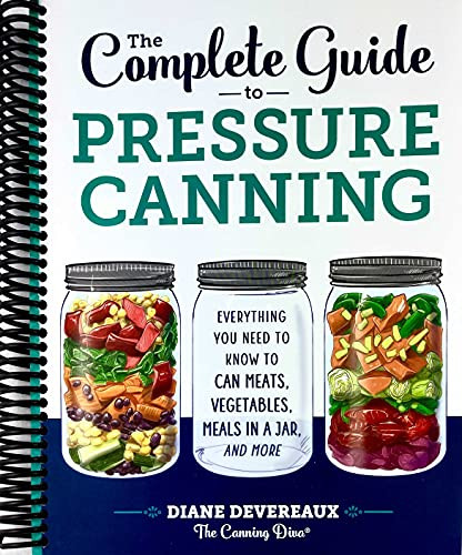 Complete Guide to Pressure Canning