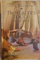 Ordinary Women of the Bible: The Healer's Touch Tikva's Story