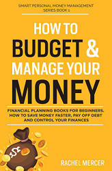 How to Budget & Manage Your Money