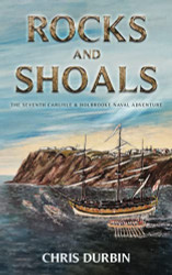 Rocks and Shoals: The Seventh Carlisle & Holbrooke Naval Adventure