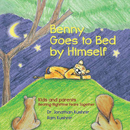 Benny Goes to Bed by Himself: Kids and Parents Beating Nighttime Fears Together