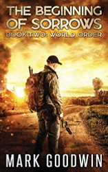 World Order: An Apocalyptic End-Times Thriller