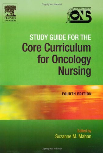 Study Guide for the Core Curriculum for Oncology Nursing