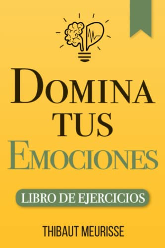 Domina Tus Emociones