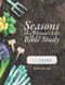 Seasons of a Woman's Life Bible Study