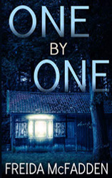 One By One: A gripping psychological thriller with a twist you won't see coming!