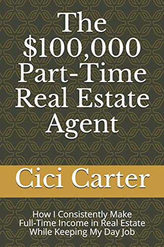 $100000 Part-Time Real Estate Agent