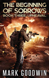Upheaval: An Apocalyptic End-Times Thriller