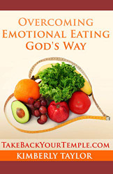 Overcoming Emotional Eating God's Way
