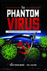Phantom Virus - How An Unseen Enemy Shut Down the Planet!