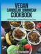 Vegan Caribbean Dominican Cookbook: 100% Vegan Gluten Free & Soy Free