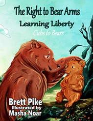 Right to Bear Arms: Learning Liberty - Cubs to Bears