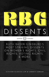 RBG Dissents