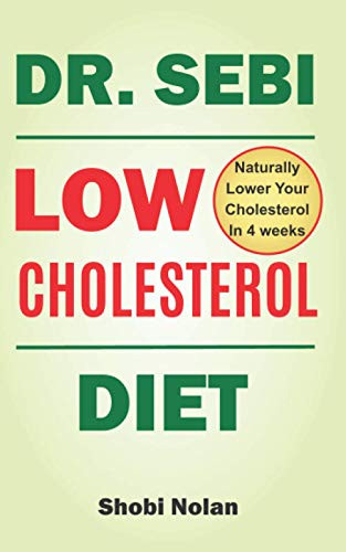 Dr Sebi Low Cholesterol Diet