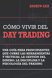 Como Vivir del Day Trading