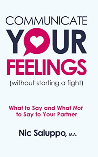 Communicate Your Feelings