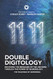 Double Digitology: Decoding Messages of Universe Through