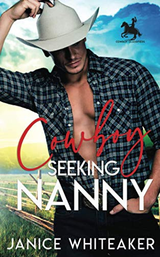 Cowboy Seeking Nanny (Cowboys of Moss Creek)