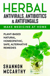 Herbal Antivirals Antibiotics & Antifungals