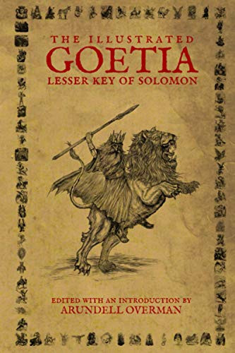 Illustrated Goetia: Lesser Key of Solomon