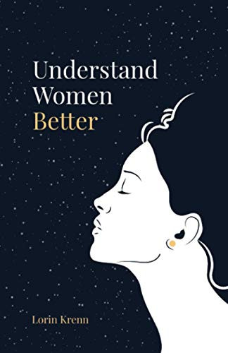 Understand Women Better
