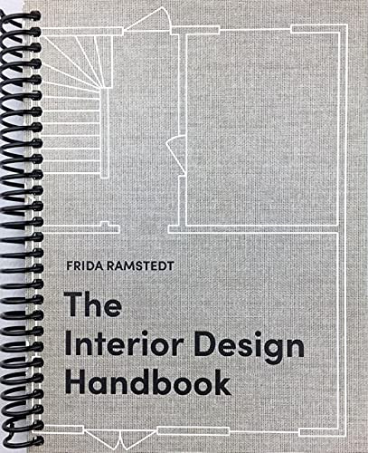 Interior Design Handbook: Furnish Decorate and Style Your Space
