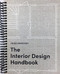 Interior Design Handbook: Furnish Decorate and Style Your Space