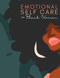 Emotional Self Care for Black Women