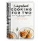 5-Ingredient Cooking for Two: 100 Recipes Portioned for Pairs