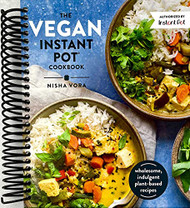 Vegan Instant Pot Cookbook: Wholesome Indulgent Plant-Based Recipes