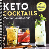 Keto Cocktails: Keto Diet Cookbook Cocktails