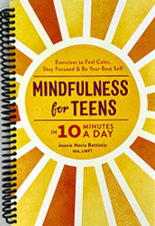 Mindfulness for Teens in 10 Minutes a Day