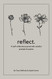 reflect.: a self-reflective journal with mindful prompts & poems