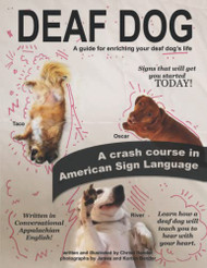 Deaf Dog: A guide for enriching your deaf dog's life