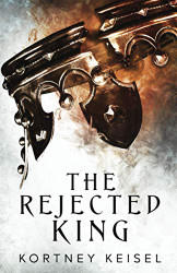 Rejected King: A YA Dystopian Romance (Desolation)