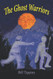 Ghost Warriors (The Ghost Warriors Series)