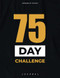 75 Day Challenge Journal