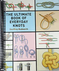 Ultimate Book of Everyday Knots: