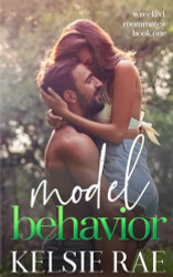 Model Behavior (Wrecked Roommates)