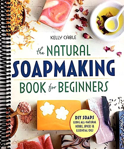 Natural Soap Making Book for Beginners