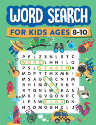 Word Search for Kids Ages 8-10: 100 Word Search Puzzles
