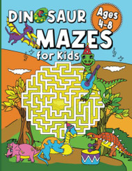 Dinosaur Mazes for Kids Ages 4-8: Maze and Dot to Dot Book