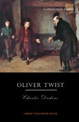 Oliver Twist: Complete & Unabridged