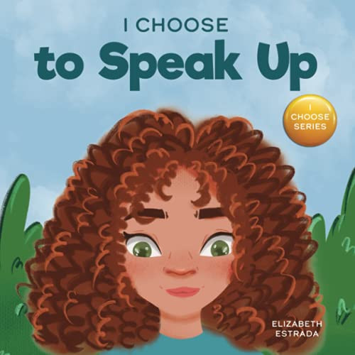 I Choose to Speak Up