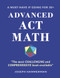 Advanced Math ACT: A Must Have if Going for 30+