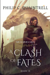 Clash of Fates (The Echoes Saga: Book 9)