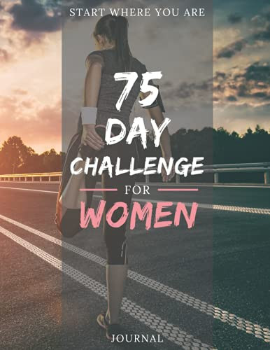 75 Day Challenge for Women Journal