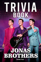 Jonas Brothers Trivia Book