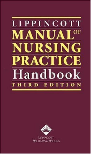 Lippincott's Pocket Manual Of Nursing Practice