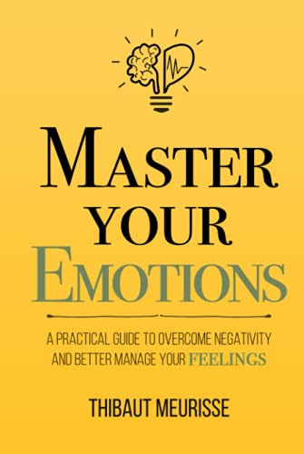 Master Your Emotions